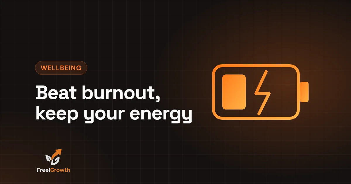 Beat burnout, keep your energy: a battery recharging